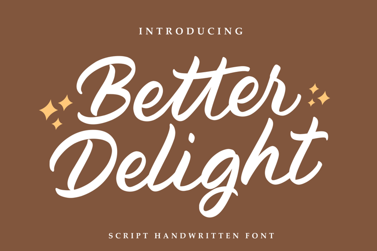 Better Delight Font