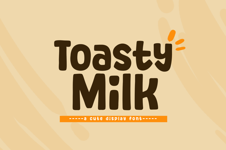 Preview of Toasty Milk Font