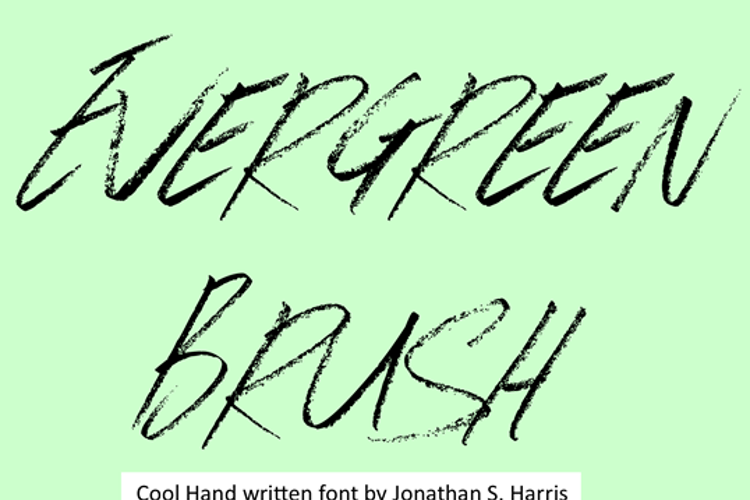 Evergreen Brush Font
