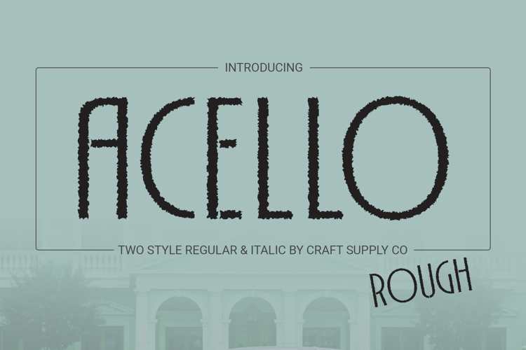 Acello Rough Font