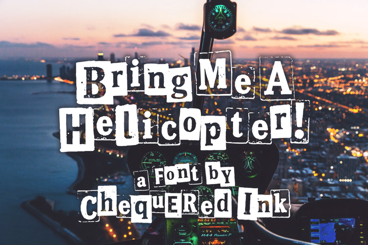 Preview of Bring Me A Helicopter! Font