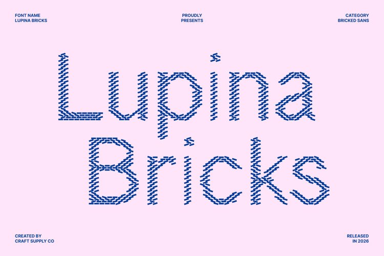 Preview of Lupina Bricks Font