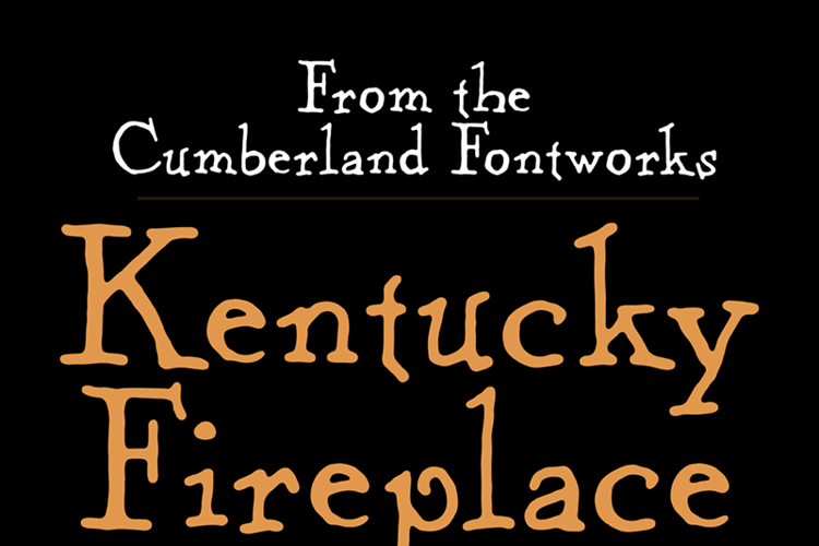 Kentucky Fireplace Font