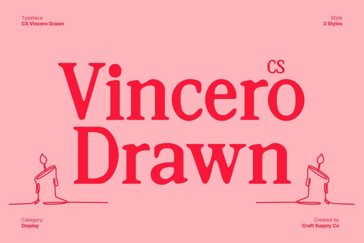 Preview of CS Vincero Drawn Font