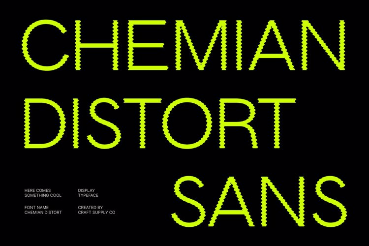 Preview of Chemian Distort Font
