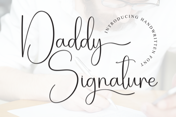 Preview of Daddy Signature Font