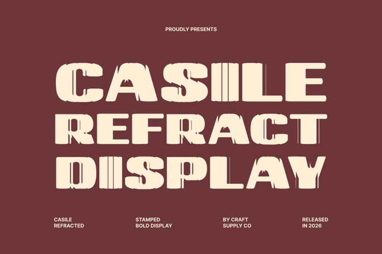 Preview of Casile Refracted Font