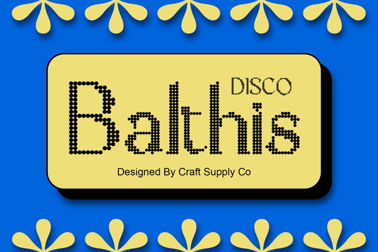 Preview of Balthis Disco Font