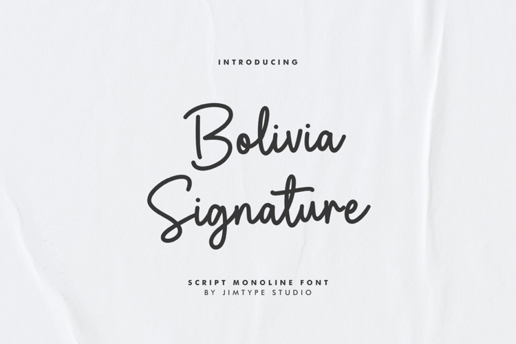 Preview of Bolivia Signature Font