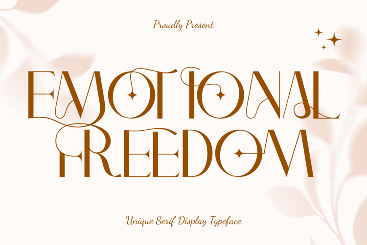 Preview of EMOTIONAL FREEDOM Font