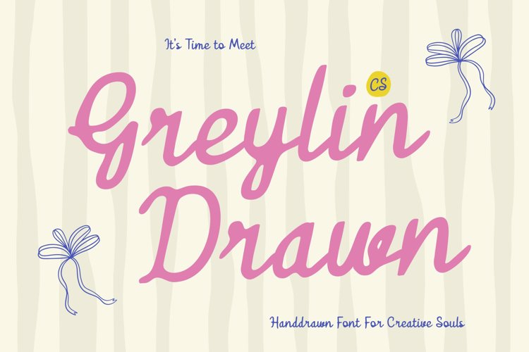 Preview of CS Greylin Drawn Font