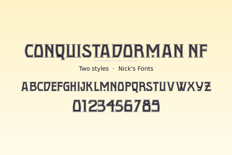 Preview of Conquistadorman NF Font