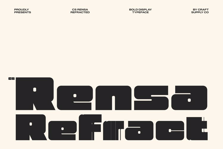Preview of CS Rensa Refracted Font