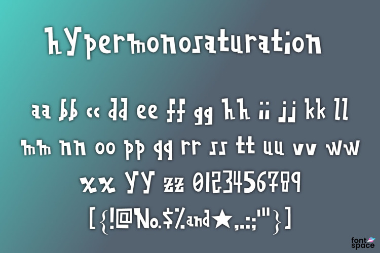Preview of Hypermonosaturation Font