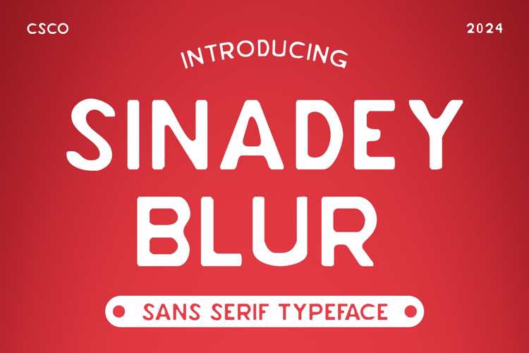 Sinadey Blur Font