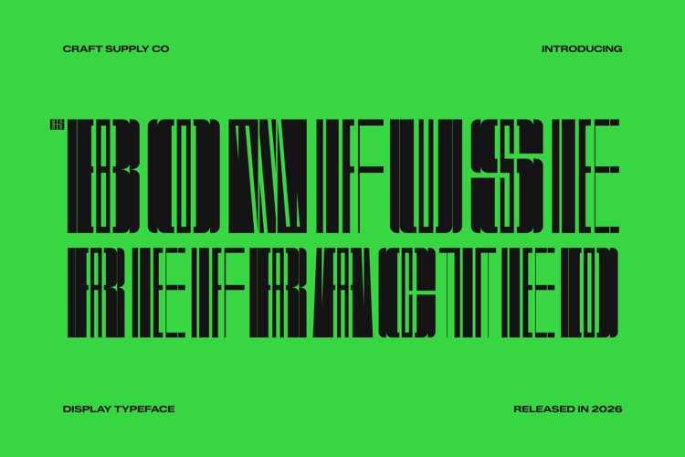 Preview of CS Bonfuse Refracted Font