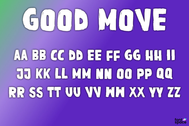 Good Move Font