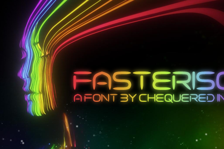 Fasterisq Font