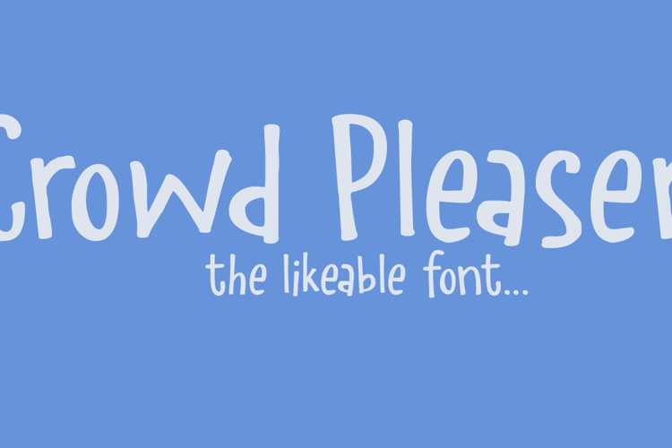 Crowd Pleaser Font