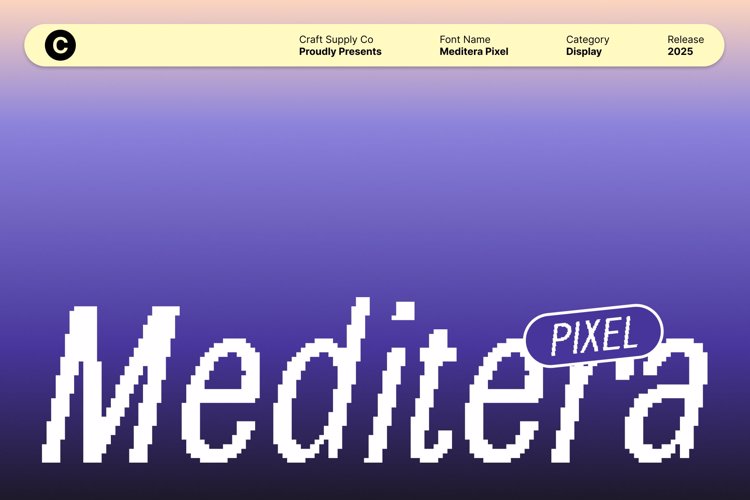 Preview of Meditera Pixel Font