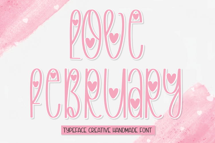 Preview of Love February Font