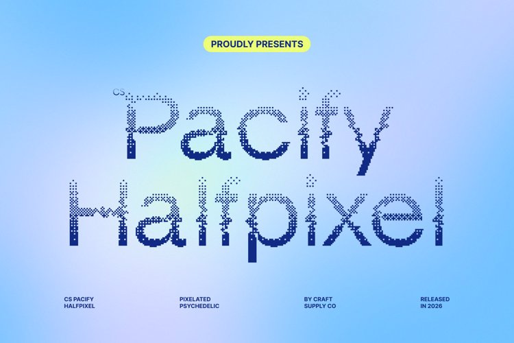 Preview of CS Pacify Halfpixel Font