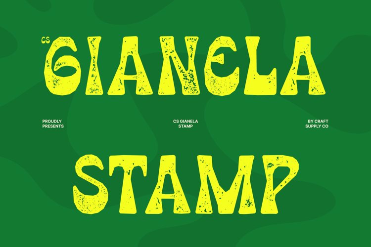 Preview of CS Gianela Stamp Font
