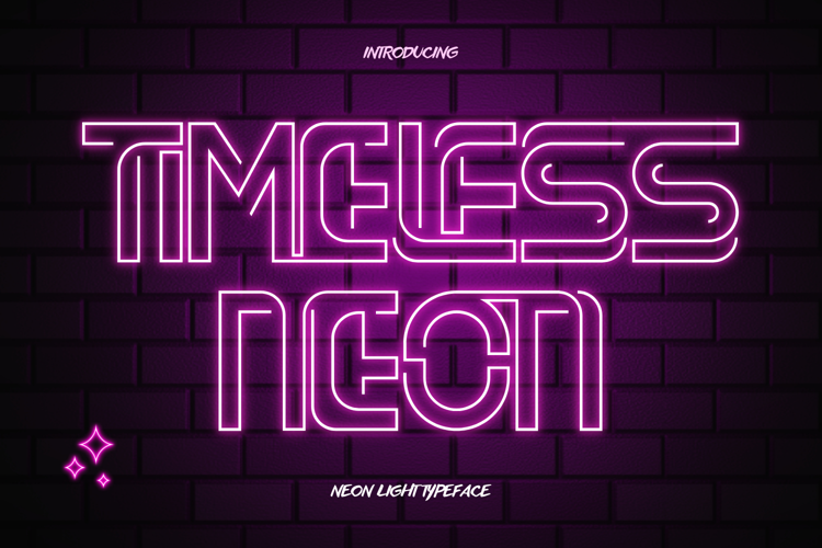 Preview of Timeless Neon Font