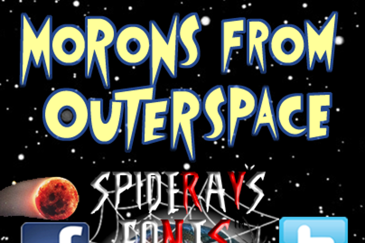 MoRoNs from OuTeRsPacE Font