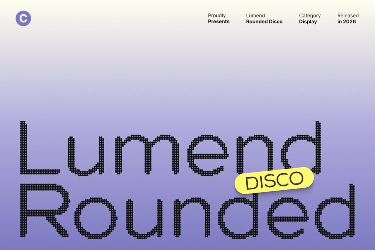 Preview of Lumend Rounded Disco Font