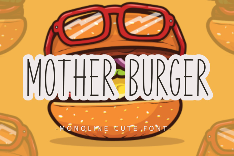 Mother Burger Font