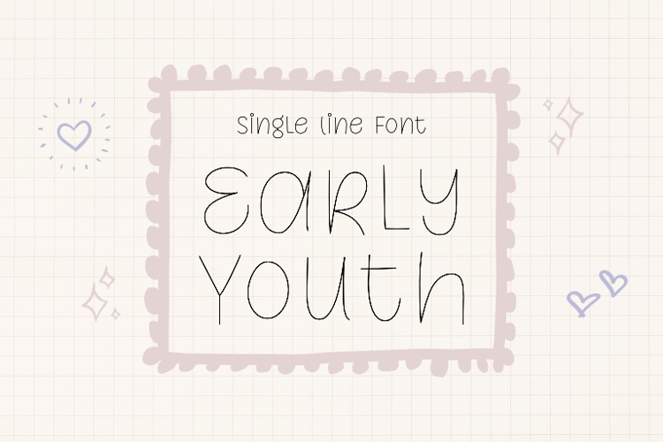 Early Youth Single Line Font