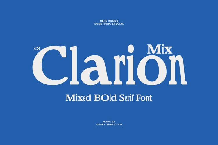 Preview of CS Clarion Mix Font