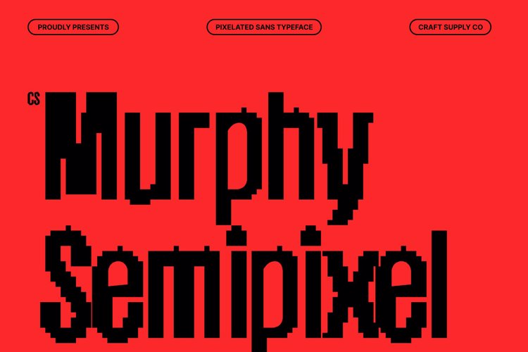 Preview of CS Murphy Semipixel Font