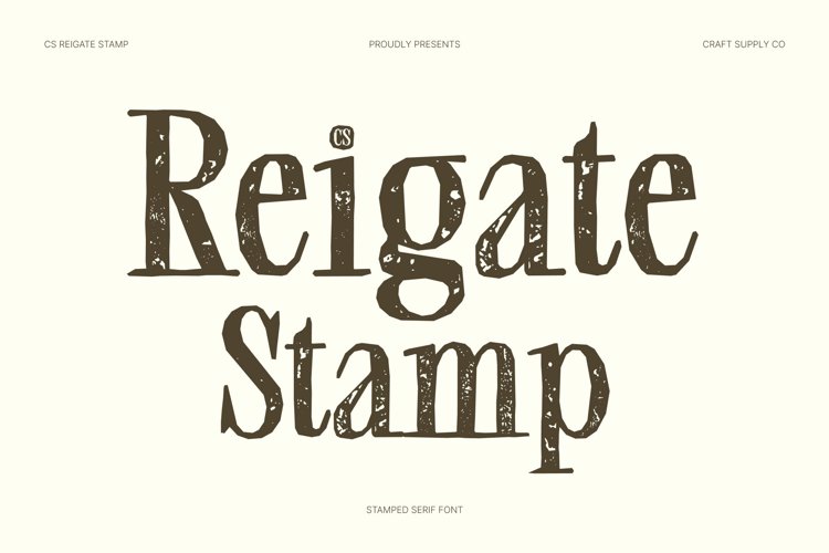Preview of CS Reigate Stamp Font