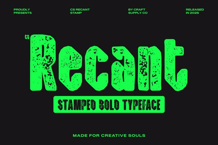 Preview of CS Recant Stamp Font