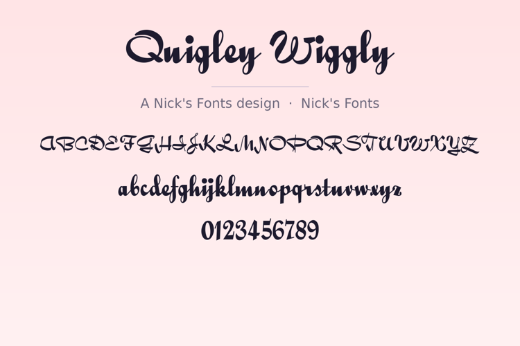 Preview of Quigley Wiggly Font