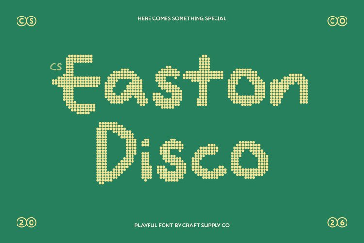 Preview of CS Easton disco Font