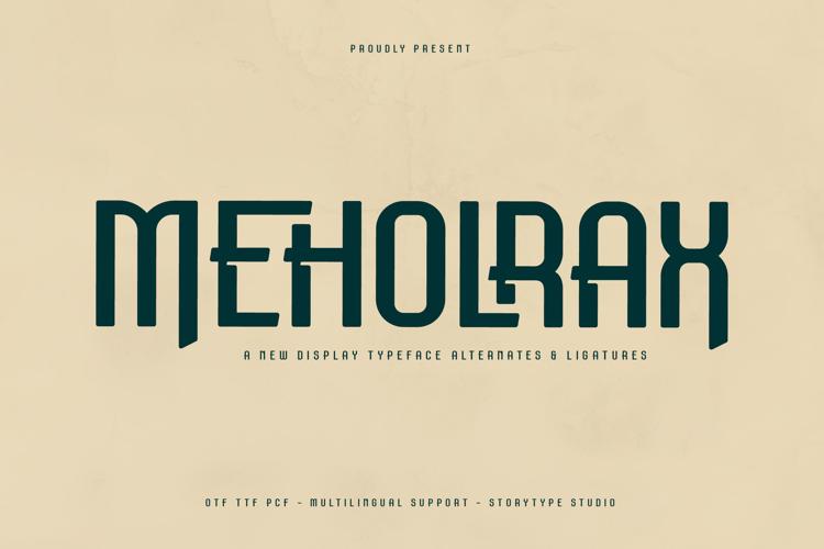 Meholrax Font