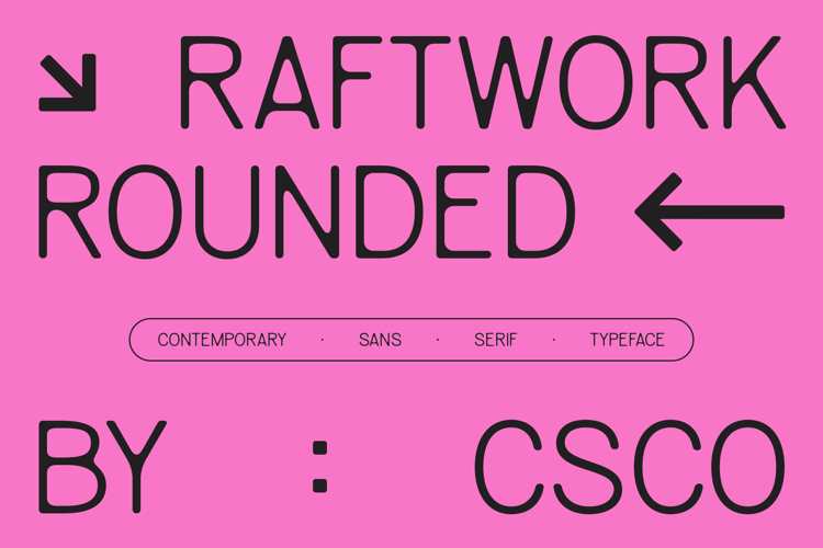 Preview of Raftwork Rounded Font