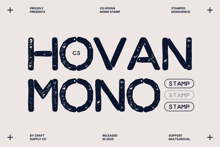 Preview of CS Hovan Mono Stamp Font