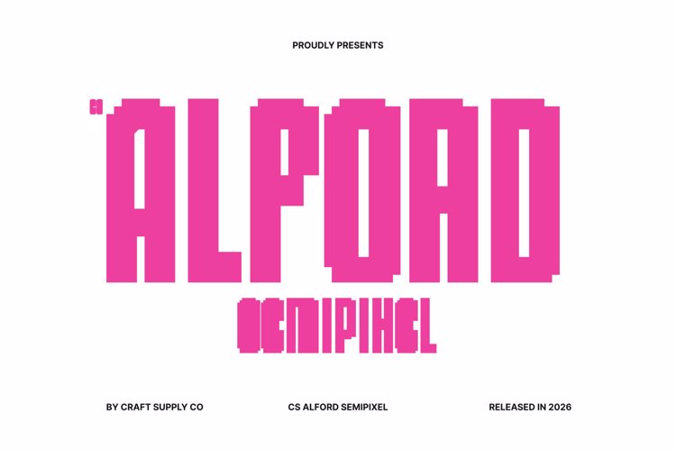 Preview of CS Alford Semipixel Font