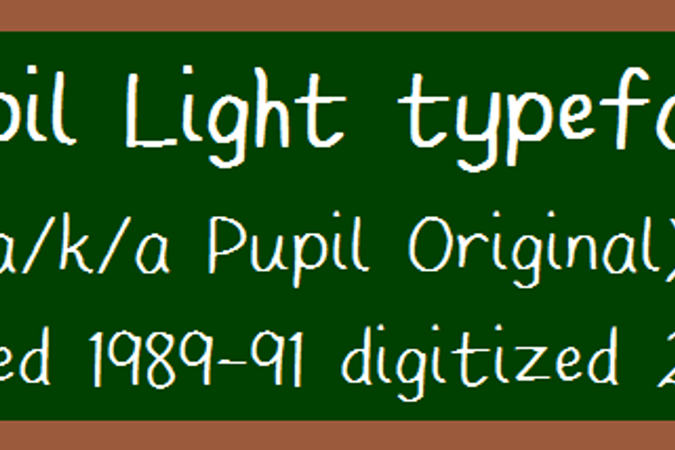 Pupil Light Font