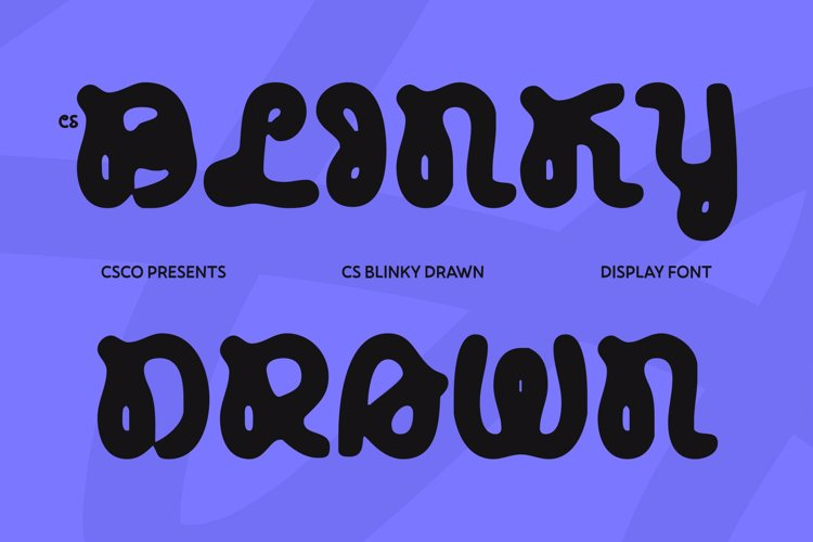Preview of CS Blinky Drawn Font