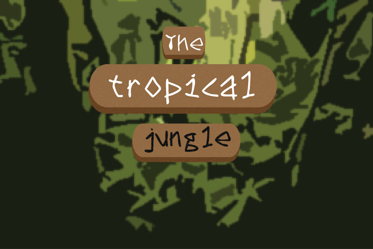 The tropical jungle Font