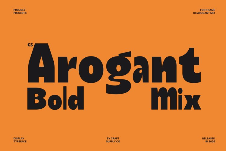 Preview of CS Arogant Mix Font
