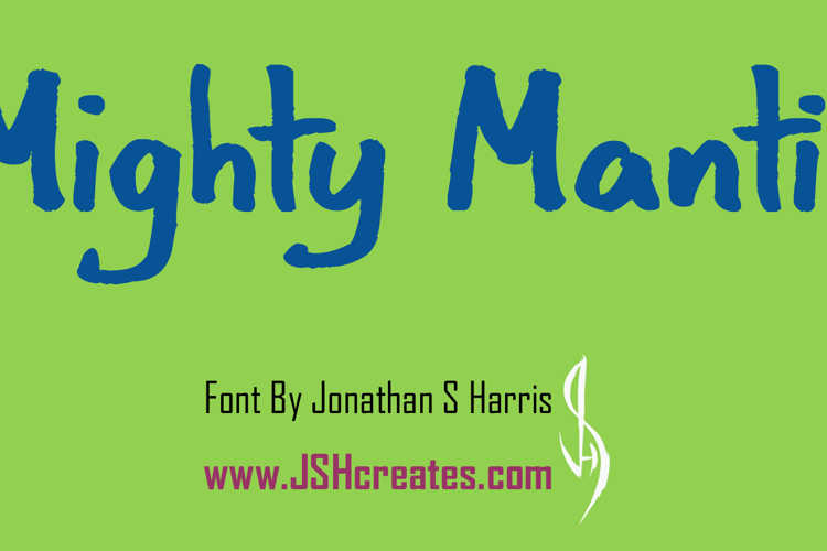 Mighty Mantis Font