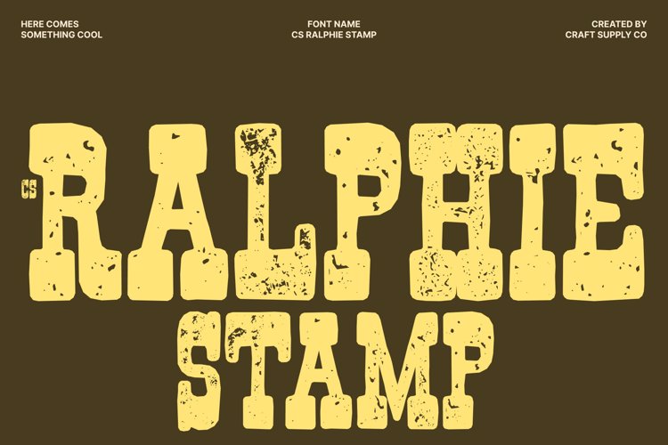 Preview of CS Ralphie Stamp Font