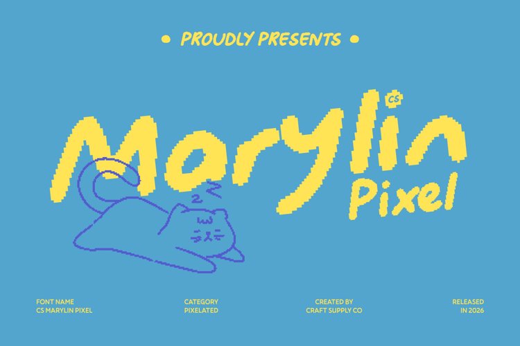 Preview of CS Marylin Pixel Font
