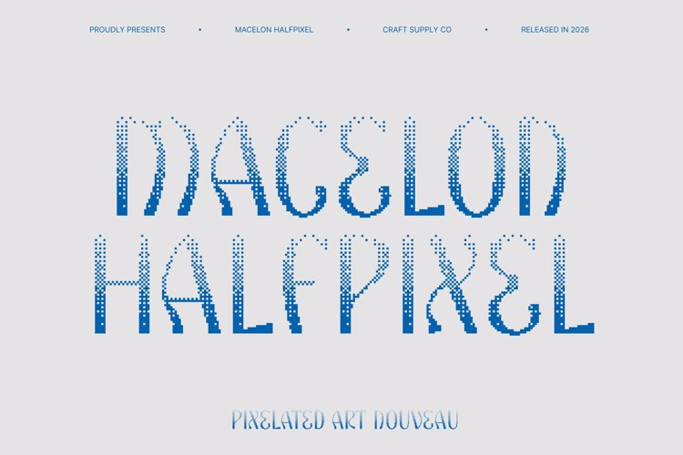Preview of Macelon Halfpixel Font
